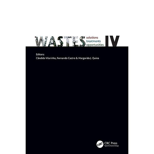 WASTES: Solutions, Treatments and Opportunities IV