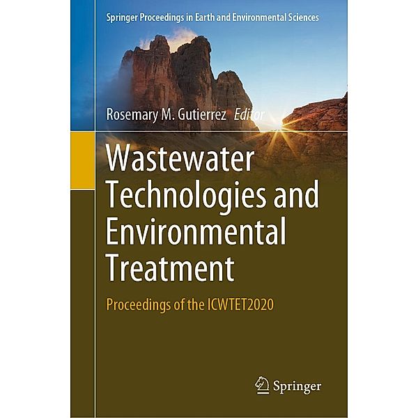 Wastewater Technologies and Environmental Treatment / Springer Proceedings in Earth and Environmental Sciences