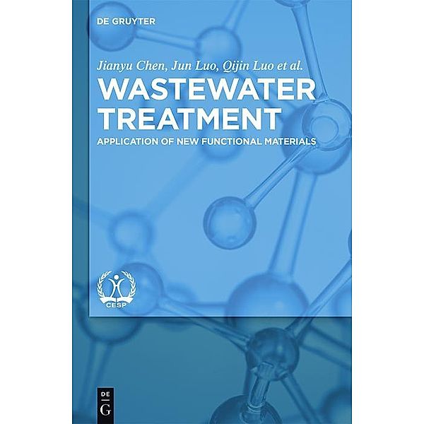 Wastewater Treatment, Jianyu Chen, Jun Luo, Qijin Luo, Zhihua Pang