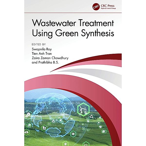 Wastewater Treatment Using Green Synthesis