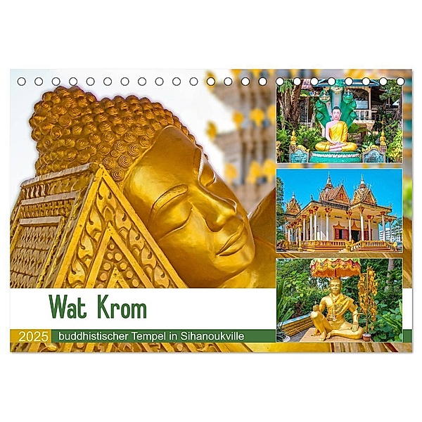 Wat Krom - buddhistischer Tempel in Sihanoukville (Tischkalender 2025 DIN A5 quer), CALVENDO Monatskalender, Calvendo, Nina Schwarze