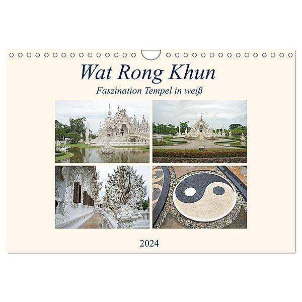 Wat Rong Khun - Faszination Tempel in weiß (Wandkalender 2024 DIN A4 quer), CALVENDO Monatskalender, Babett Paul - Babett's Bildergalerie