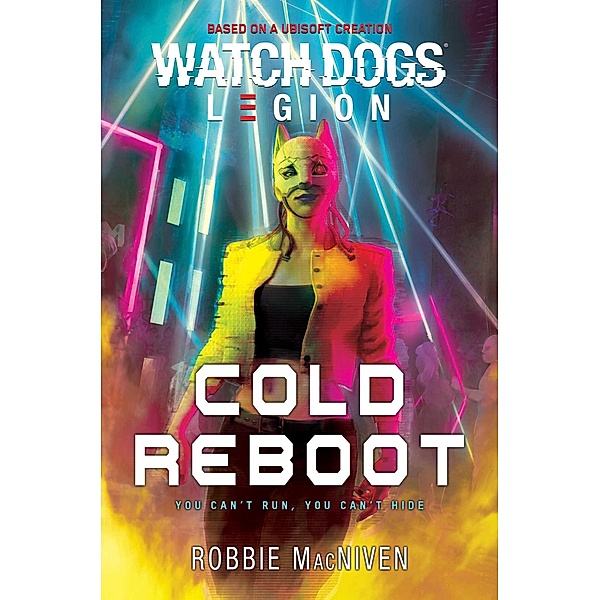 Watch Dogs Legion: Cold Reboot, Robbie MacNiven