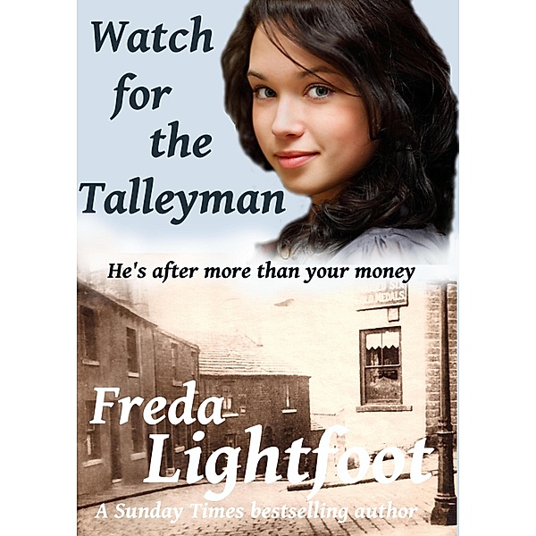 Watch For The Talleyman / Freda Lightfoot, Freda Lightfoot