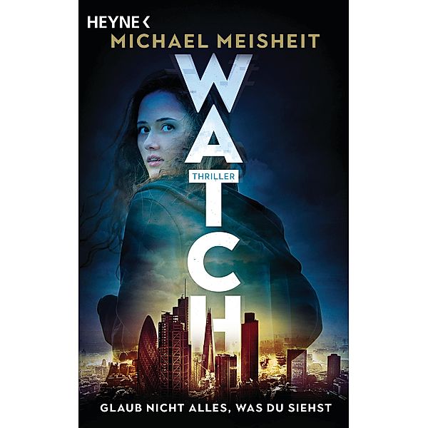 WATCH - Glaub nicht alles, was du siehst, Michael Meisheit