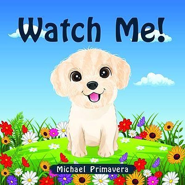 Watch Me, Michael Primavera