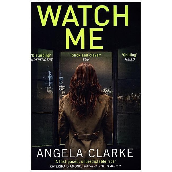 Watch Me, Angela Clarke