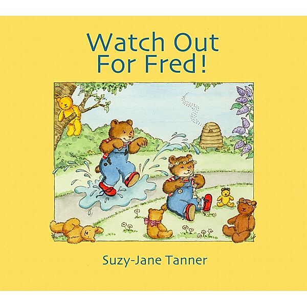 Watch Out For Fred! / Andrews UK, Suzy-Jane Tanner