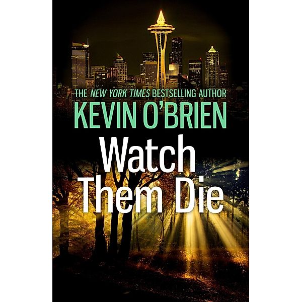 Watch Them Die, Kevin O'Brien