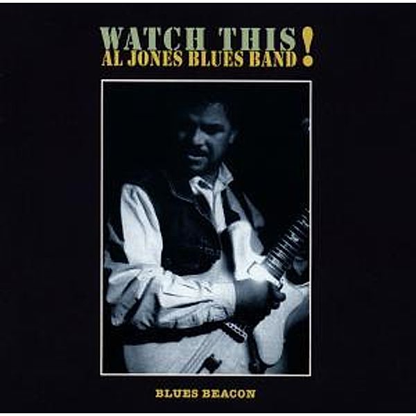 Watch This!, Al Blues Band Jones