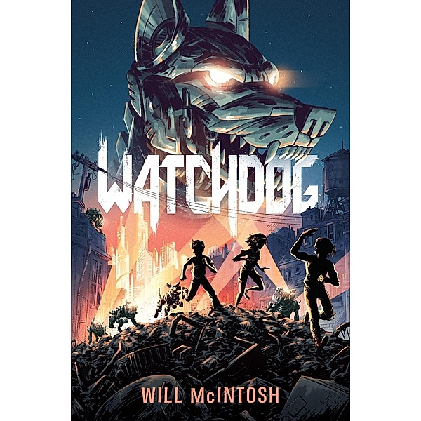 Watchdog, Will McIntosh