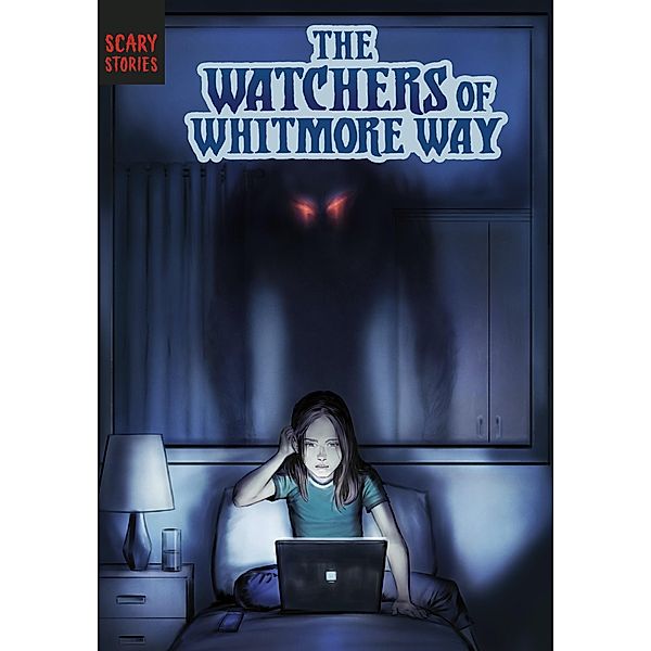 Watchers of Whitmore Way / Raintree Publishers, Megan Atwood