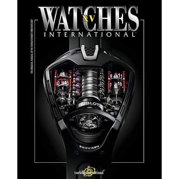 Watches International Volume XV, Tourbillon International