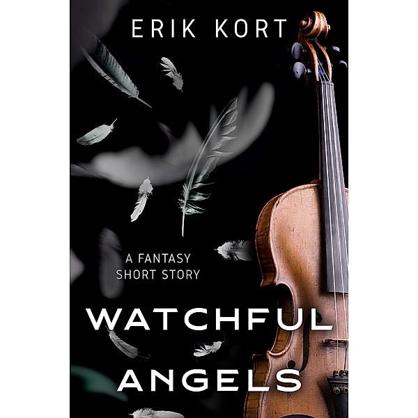 Watchful Angels, Erik Kort