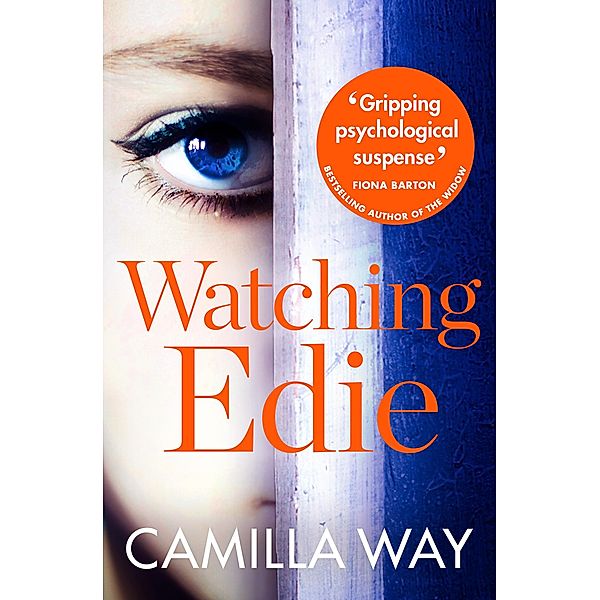 Watching Edie, Camilla Way