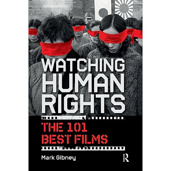 Watching Human Rights, Mark Gibney