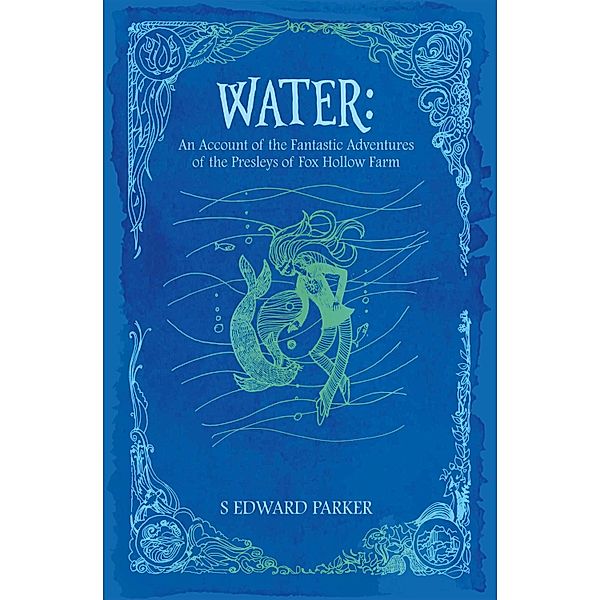 Water, S Edward Parker