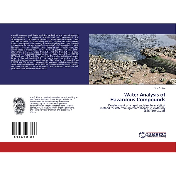 Water Analysis of Hazardous Compounds, Yun S. Kim