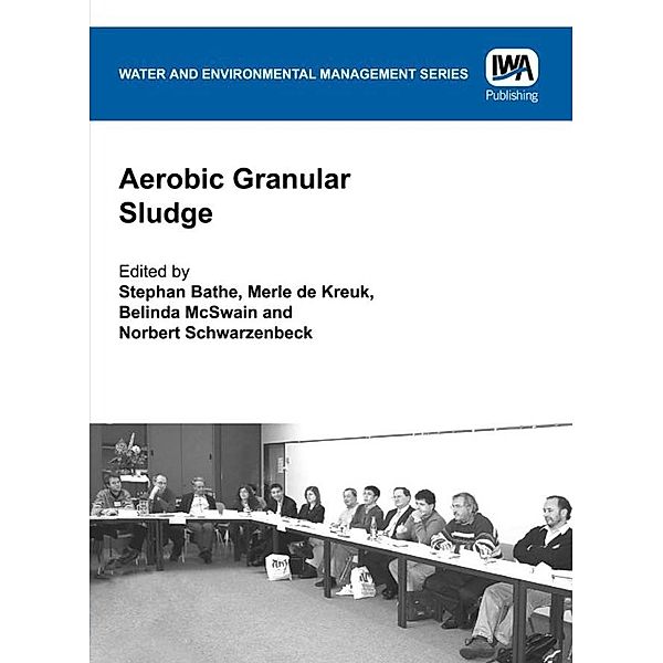 Water and Environmental Management Series (WEMS): Aerobic Granular Sludge
