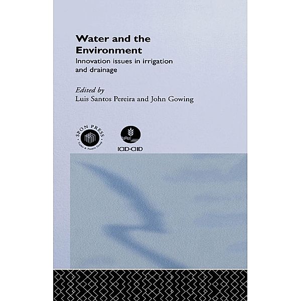 Water and the Environment, John Gowing, Luis Santos Pereira