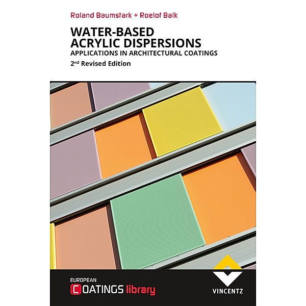 Water-based Acrylics Dispersions, Roland Baumstark, Roelof Balk