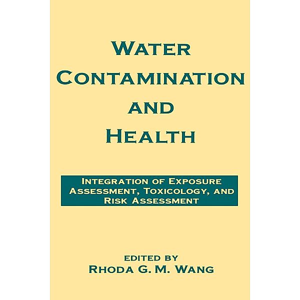 Water Contamination and Health, Rhoda G. M. Wang