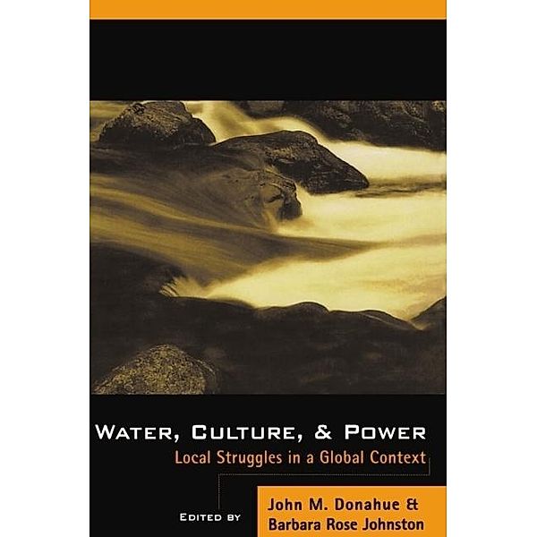 Water, Culture, and Power, John Donahue