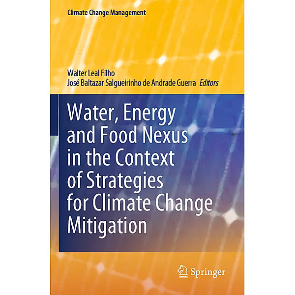 Water, Energy and Food Nexus in the Context of Strategies for Climate Change Mitigation