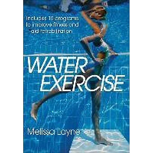 Water Exercise, Melissa Layne