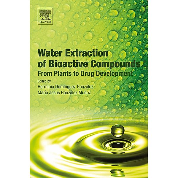 Water Extraction of Bioactive Compounds