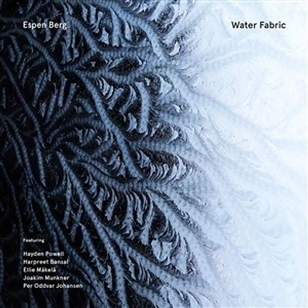 Water Fabric, Espen Berg