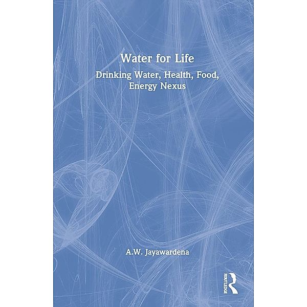 Water for Life, A. W. Jayawardena