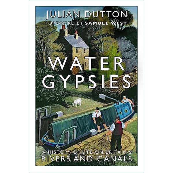 Water Gypsies, Julian Dutton