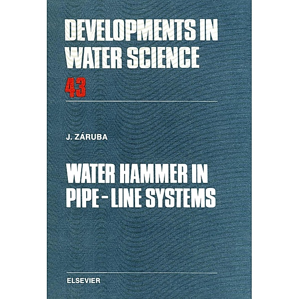 Water Hammer in Pipe-Line Systems, J. Záruba