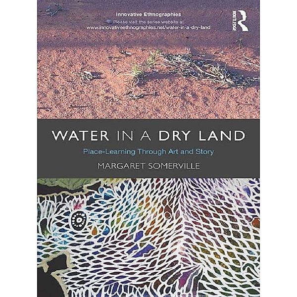 Water in a Dry Land, Margaret Somerville