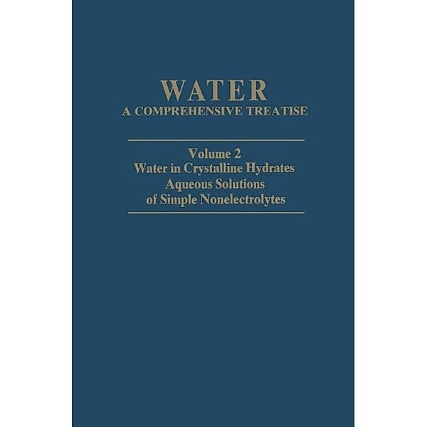 Water in Crystalline Hydrates Aqueous Solutions of Simple Nonelectrolytes / Water Bd.2