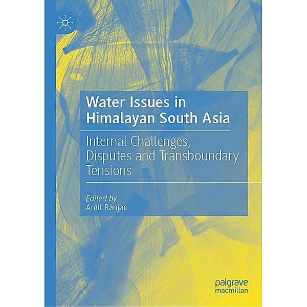 Water Issues in Himalayan South Asia / Progress in Mathematics