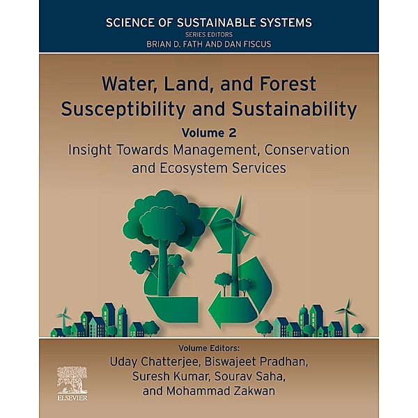 Water, Land, and Forest Susceptibility and Sustainability, Volume 2