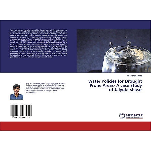 Water Policies for Drought Prone Areas- A case Study of Jalyukt shivar, Sudarshan Kasbe