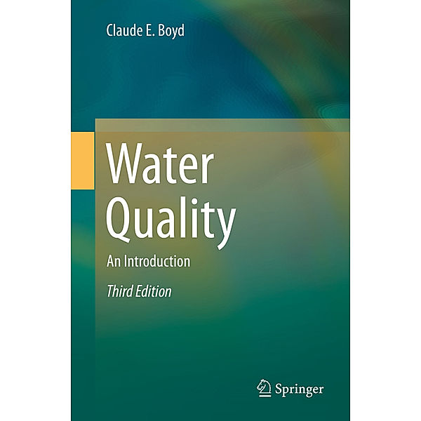 Water Quality, Claude E. Boyd