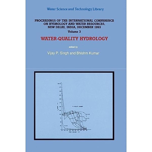 Water-Quality Hydrology / Water Science and Technology Library Bd.16