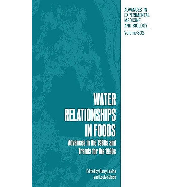 Water Relationships in Foods