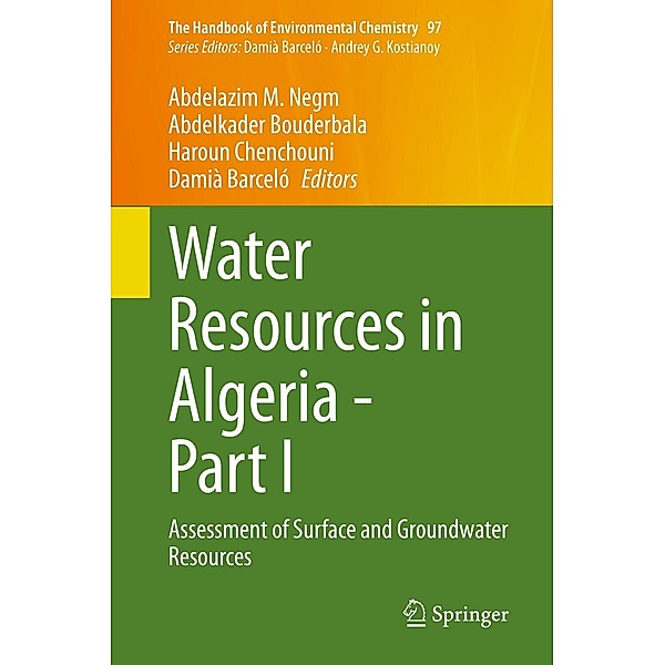 Water Resources in Algeria - Part I / The Handbook of Environmental Chemistry Bd.97
