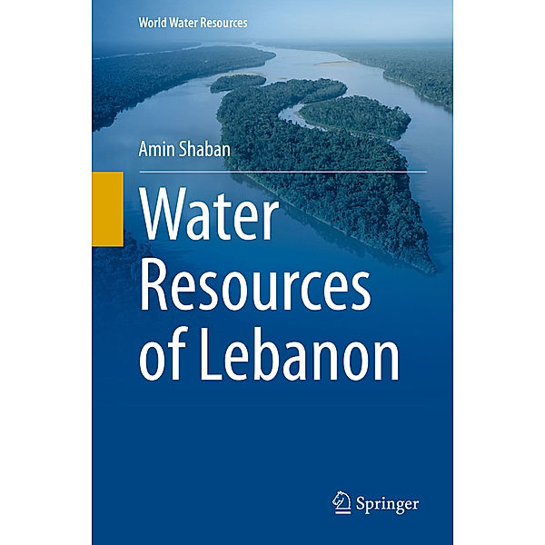 Water Resources of Lebanon, Amin Shaban