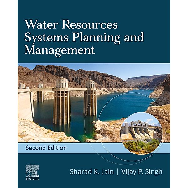 Water Resources Systems Planning and Management, Sharad K. Jain, V. P. Singh