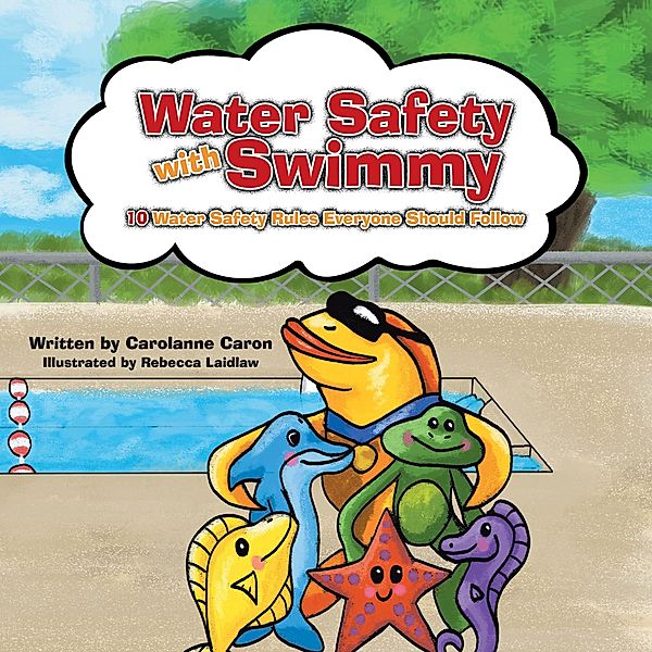 Water Safety with Swimmy, Carolanne Caron