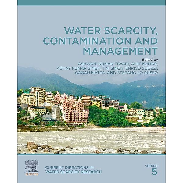 Water Scarcity, Contamination and Management