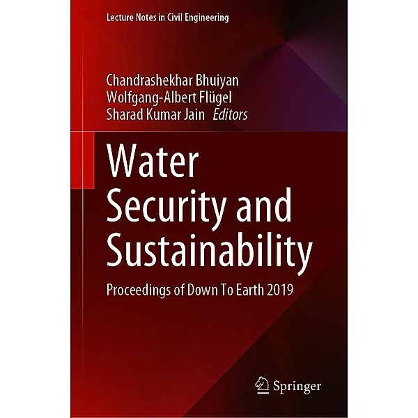 Water Security and Sustainability / Lecture Notes in Civil Engineering Bd.115