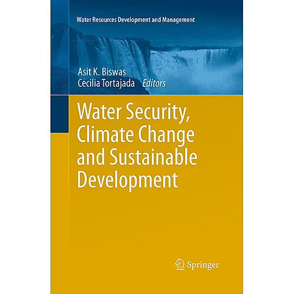 Water Security, Climate Change and Sustainable Development