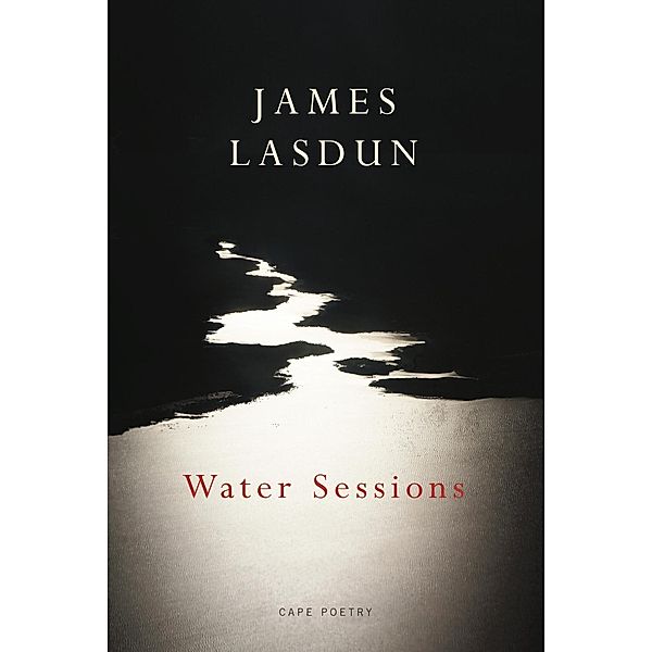 Water Sessions, James Lasdun